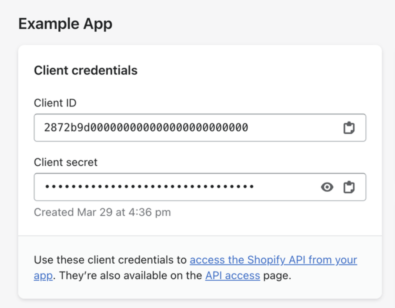 Find client ID and secret in the admin of your Shopify
app.